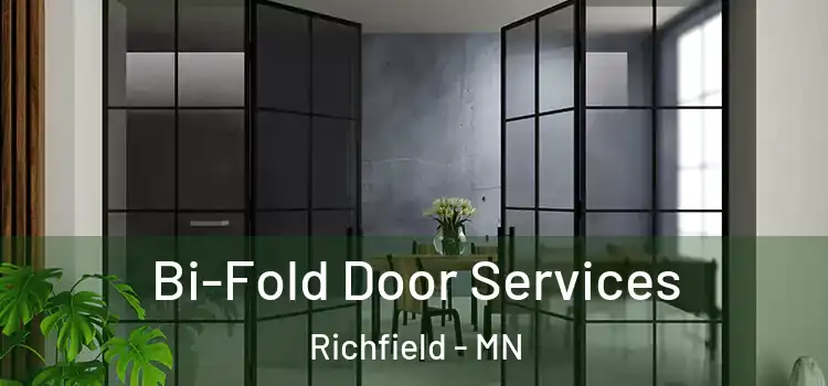 Bi-Fold Door Services Richfield - MN