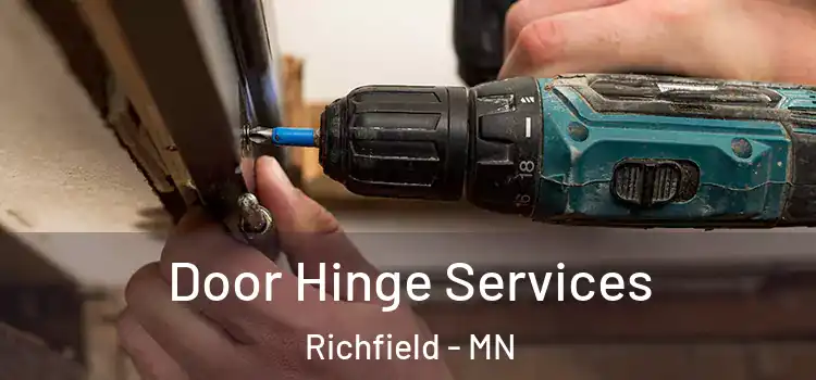 Door Hinge Services Richfield - MN