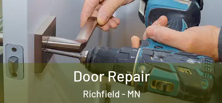 Door Repair Richfield - MN