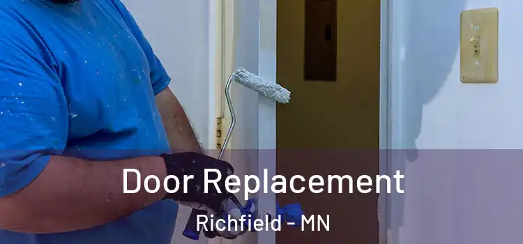 Door Replacement Richfield - MN