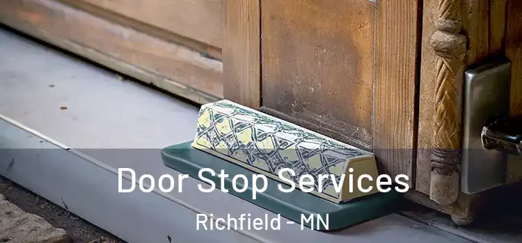 Door Stop Services Richfield - MN