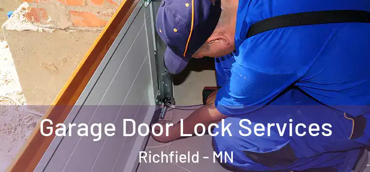Garage Door Lock Services Richfield - MN