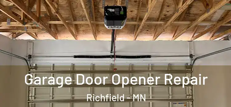  Garage Door Opener Repair Richfield - MN