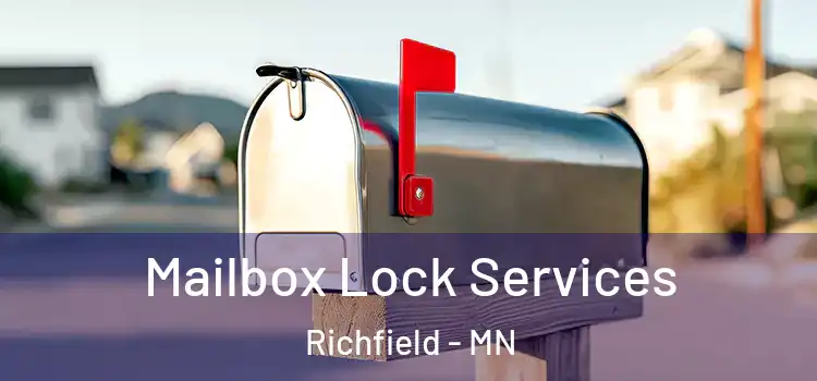 Mailbox Lock Services Richfield - MN