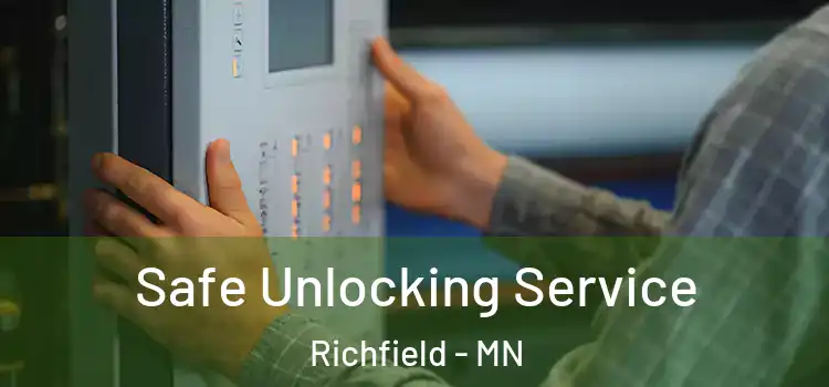 Safe Unlocking Service Richfield - MN