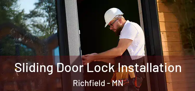 Sliding Door Lock Installation Richfield - MN