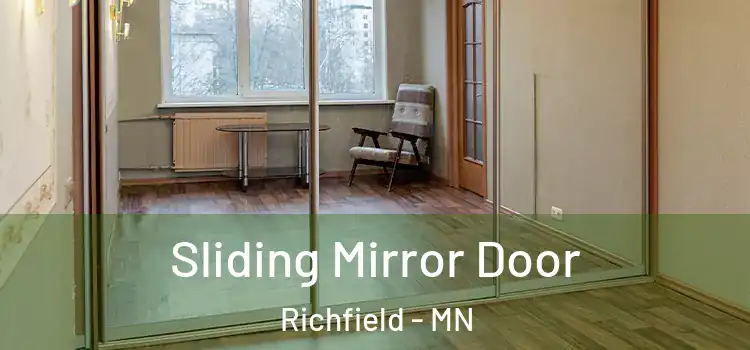  Sliding Mirror Door Richfield - MN